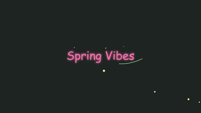Spring vibes animated neon text overlay with floating particles for seasonal social media and creative motion animation 4k