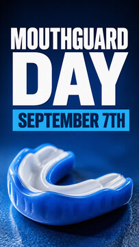 Mouthguard Day September 7th Blue Dental Protection Graphic