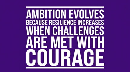 Fototapeta premium Motivational quote about personal ambition and resilience displayed in bold white lettering against purple background backdrop