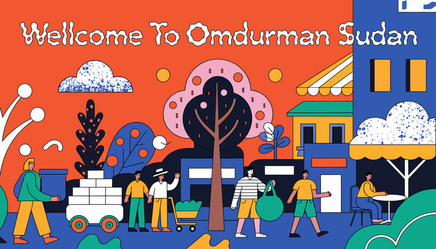 Welcome to Omdurman Sudan illustration, vibrant city scene with people, shops and colorful buildings, travel concept
