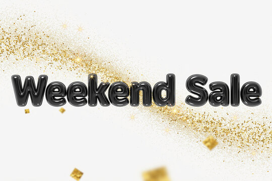 Glossy black 3D text spelling Weekend Sale surrounded by sparkling gold glitter and shimmering confetti perfect for special holiday season promotional events and advertising