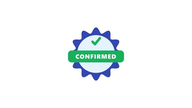 Vibrant confirmed badge animation featuring green banner and blue scalloped seal on white