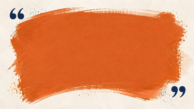 Orange horizontal paint stroke with black quotation marks on light background.