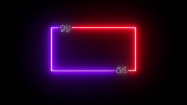 violet and red color rectangle quote frame with glowing neon corner commas animation black background