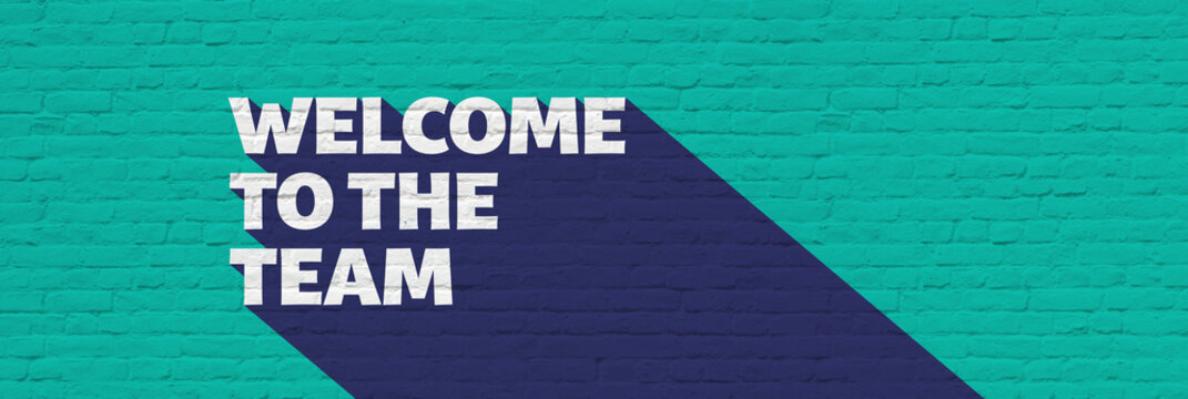 Welcome to the team