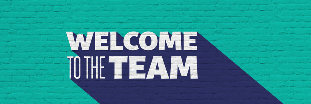 Welcome to the team
