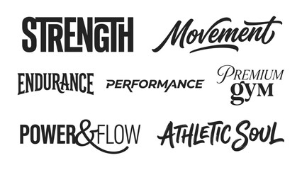 Obraz premium Set of fitness and gym related typography featuring words like strength, movement, endurance, performance, and athletic soul