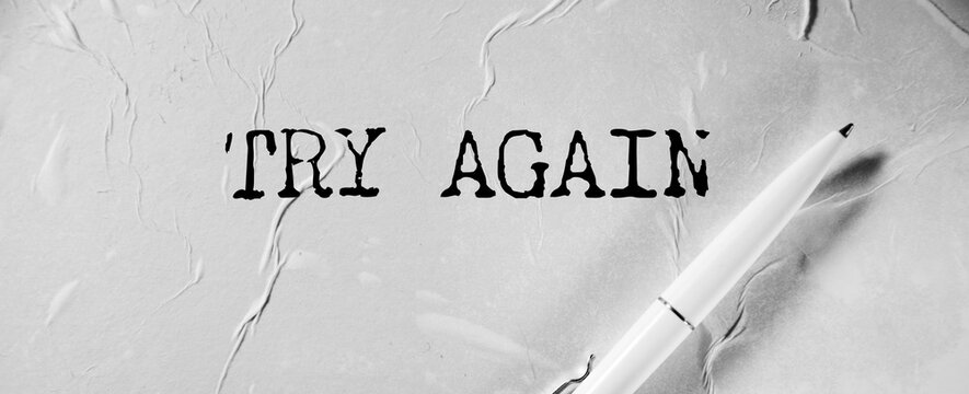Motivational encouragement message to try again