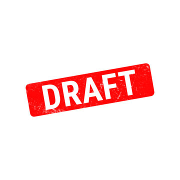 Red draft stamp icon on white background, grunge rubber stamp with draft text, business document status indicator