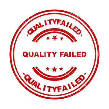Red round rubber stamp with the text quality failed for inspection and quality control checks isolated on transparent background
