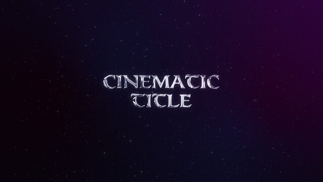 Cinematic Title