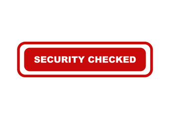 Fototapeta premium Red rectangular button with white text saying security checked isolated on a transparent background for web design isolated on transparent background