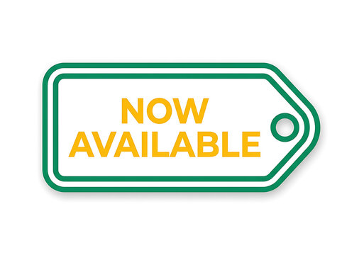 Now available tag isolated on white background