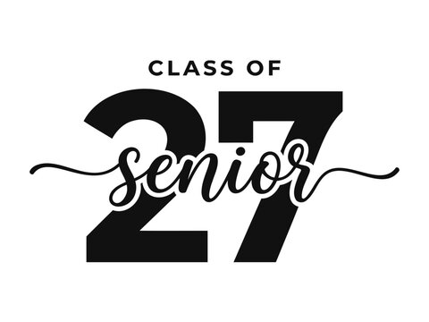 Class of 2027 senior typography design for graduation apparel and school celebration projects in bold black lettering style