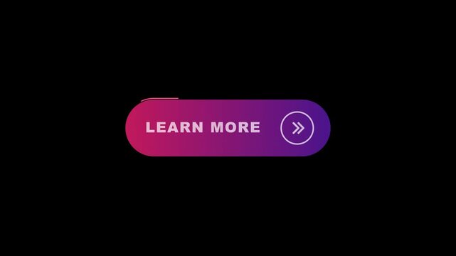 Animated Learn More Button with Gradient Colors and Arrow Icon on Black Background.