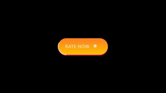 Rate Now Button Animation on Black Background for User Interface and Engagement.