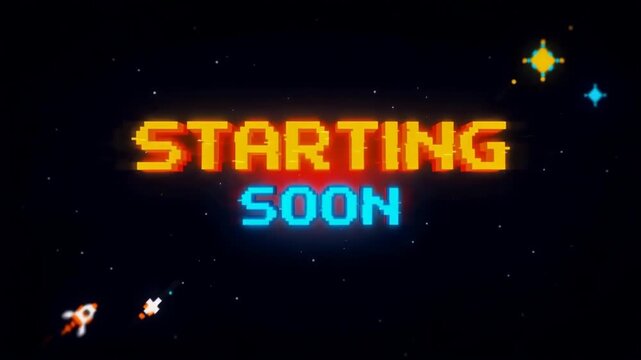 Retro Pixel Text Announcing Starting Soon with Rockets in Space Background