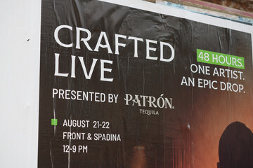 Fototapeta premium wheatpaste poster in Toronto (Crafted Live presented by Patrón)