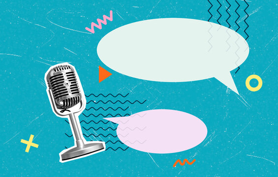 Art collage showing a podcast theme with a microphone and speech bubbles in a colorful design