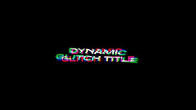 Dynamic Glitch Title 02