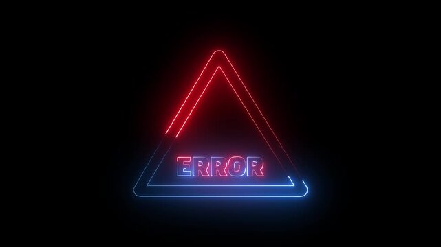 Neon glowing error sign with triangle warning symbol on black background