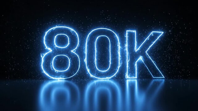 Glowing blue neon 80K number milestone for social media followers and subscriber celebration.