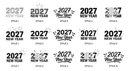 Obraz premium Collection of 2027 New Year typography logos in various graphic styles.2027 Happy New Year Typography Set, 15 Different 2027 Text Styles, Black and White Number Designs, New Year Vector Bundle SVG