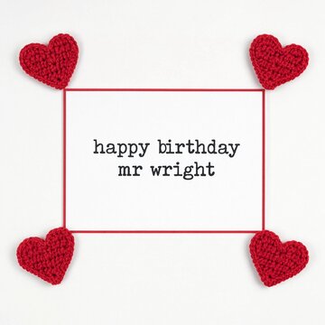 Happy birthday mr wright greeting card with a pink frame and red hearts in the corners