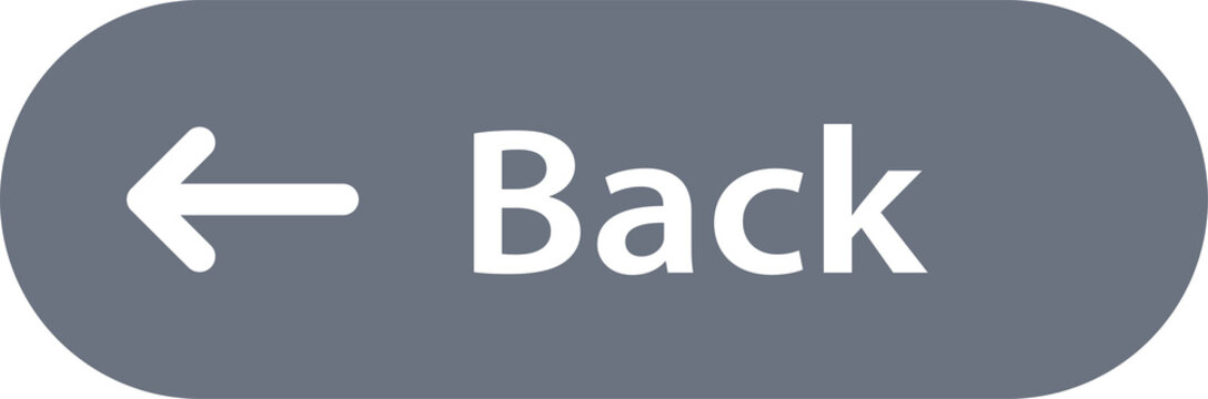 Back Button with Left Arrow and Gray Rounded UI Label, PNG, Isolated on Transparent Background