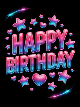 A vibrant neon &ldquo;Happy Birthday&rdquo; design with glowing pink‑blue letters surrounded by stars, hearts and sparkles.
