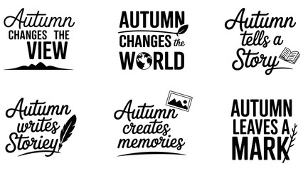 Fototapeta premium Autumn quotes vector set, fall typography bundle, seasonal lettering graphics Editable Vector
