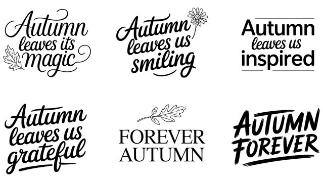 Autumn lettering quotes set, fall typography vector, seasonal hand drawn text Editable Vector