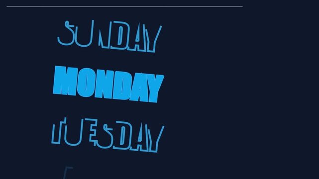 Animated days of the week text scrolling on a dark blue background