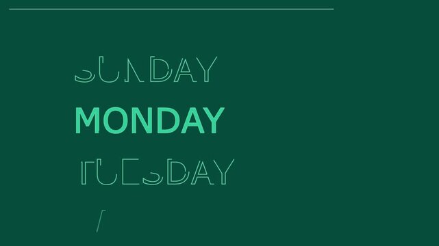 Animated days of the week typography motion graphics on a dark green background