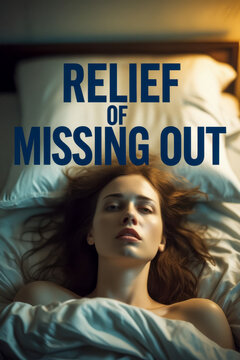 Relief of missing out concept mental health, feeling of ease that you missed something AI Generative