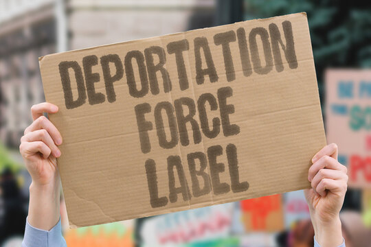 "Deportation Force Label" A proposal to create a new deportation force based on a foreign agency is labeled "sadistic" before details are published. DEPORTATION. FORCE. LABEL. PROPOSAL. RIGHTS.