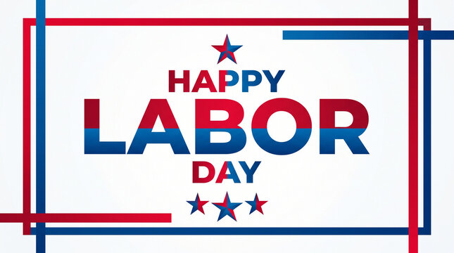 Labour Day, Labour, happy Labour Day, happy Labour. A modern geometric frame design with stars, highlighting the spirit of the American holiday with bold typography.