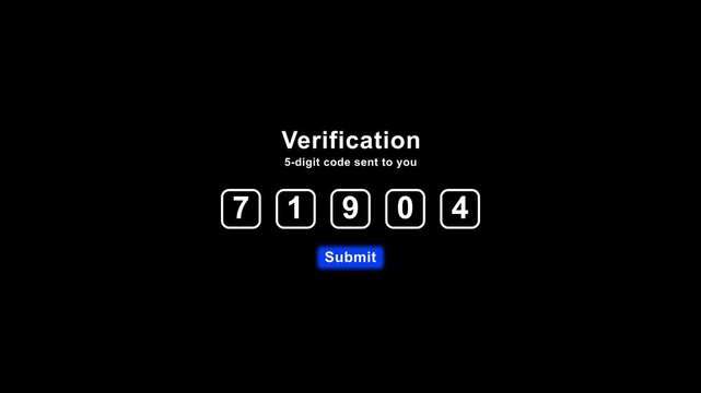 Verification code entry animation with animated number boxes and submit button.Minimal otp authentication interface animation with code input.Symbolizing security and authentication for login.