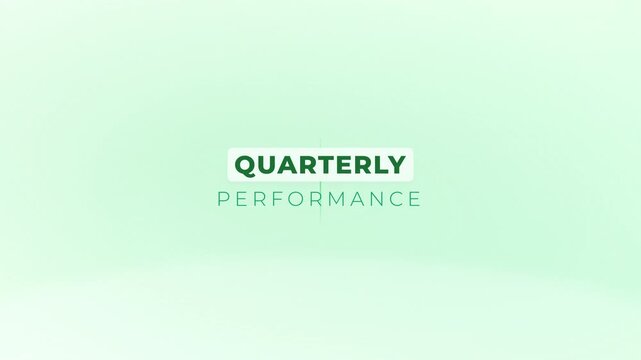 Animated text graphic displaying Quarterly Performance on a clean light green background