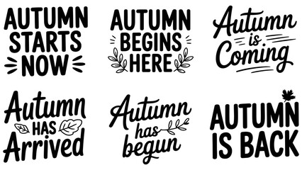 Obraz premium Autumn lettering quotes set, fall season typography, 6 black vector phrases Editable Vector