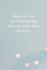 Obraz premium Inspirational quote on a blue background with small pink hearts.