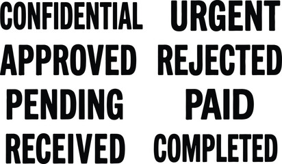 Fototapeta premium Bold Office Document Status Words for Confidential Approved Pending Urgent Rejected Paid and Completed Labels