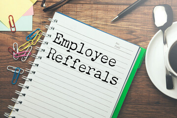 Obraz premium employee Refferals text in paper