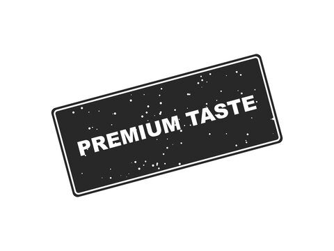 Black rectangular rubber stamp with the text premium taste in a vintage grunge style isolated on transparent background
