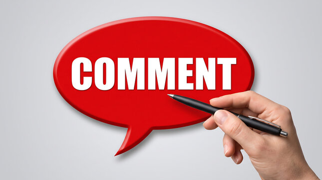 Hand Writing Comment Text inside Red Oval Speech Bubble Isolated on White Background for Feedback Concept