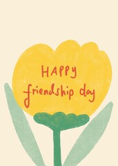 Happy friendship day greeting card illustration featuring a hand-drawn yellow flower design, ideal for best friend celebration posts, friendship day banners, and heartwarming social media graphics. © ainayyanadiah