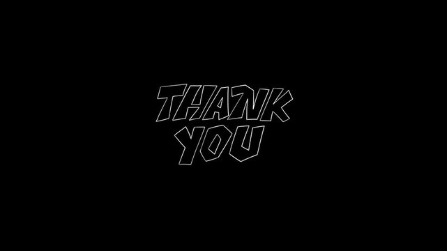 Hand Drawn Outlined Thank You Text  Animation with Wiggle Effect Block Lettering on Transparent Background