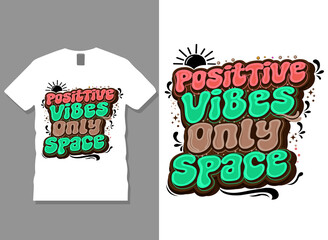 Modern retro groovy typography positive vibes t-shirt mockup with bubble text graphic printed centrally on clean white t-shirt hanging in hanger. © Graphic Design