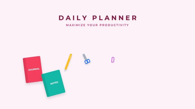 Daily planner animation with office supplies for productivity and organization