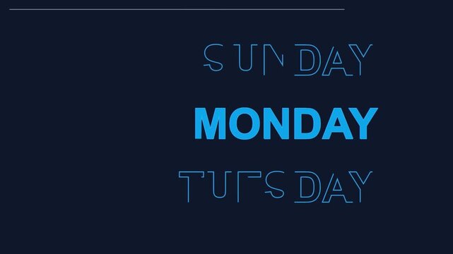 Days of the week calendar scrolling text animation on dark background